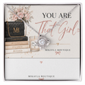 “That girl” deserves something special